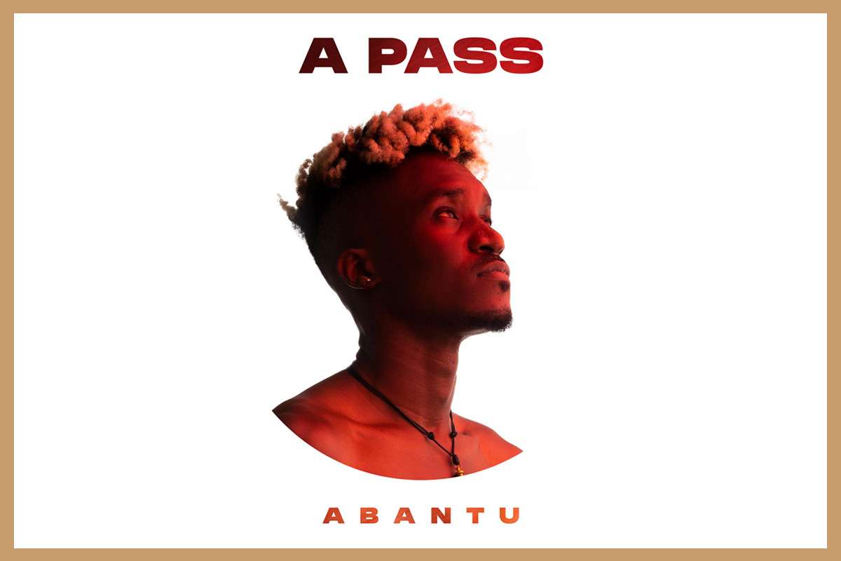 A Pass - Abantu (Artwork)